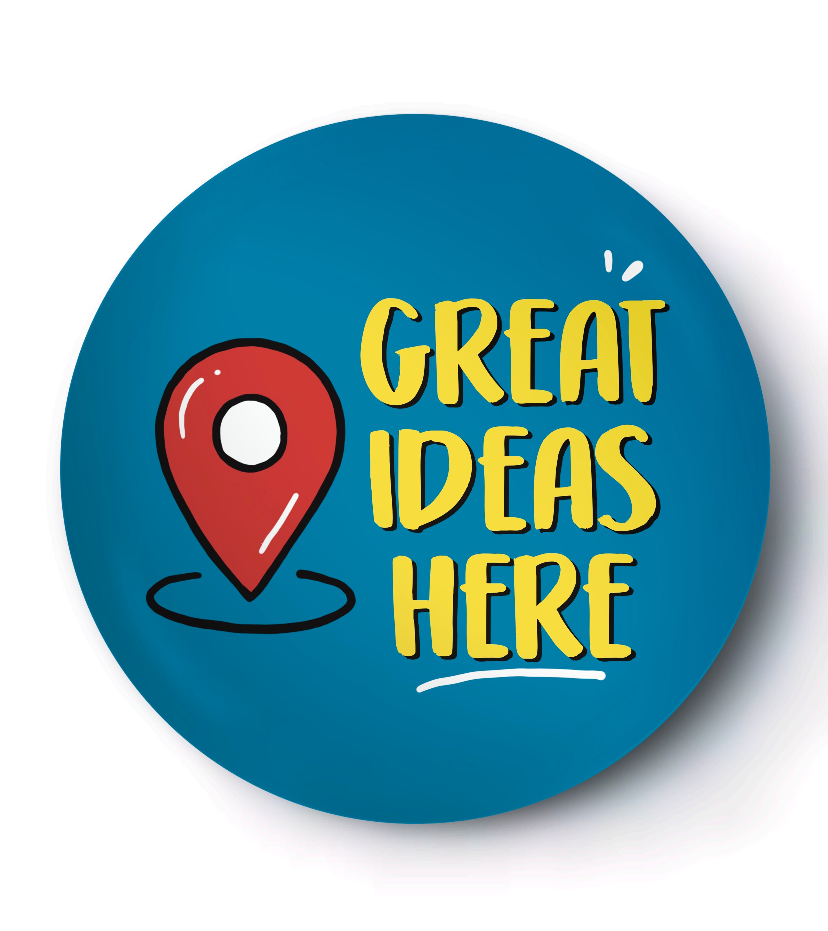 Great Ideas Here - Badge / Magnet