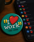 I LOVE WORK Badge Magnet | Funny Corporate Gift | Corporat Comics