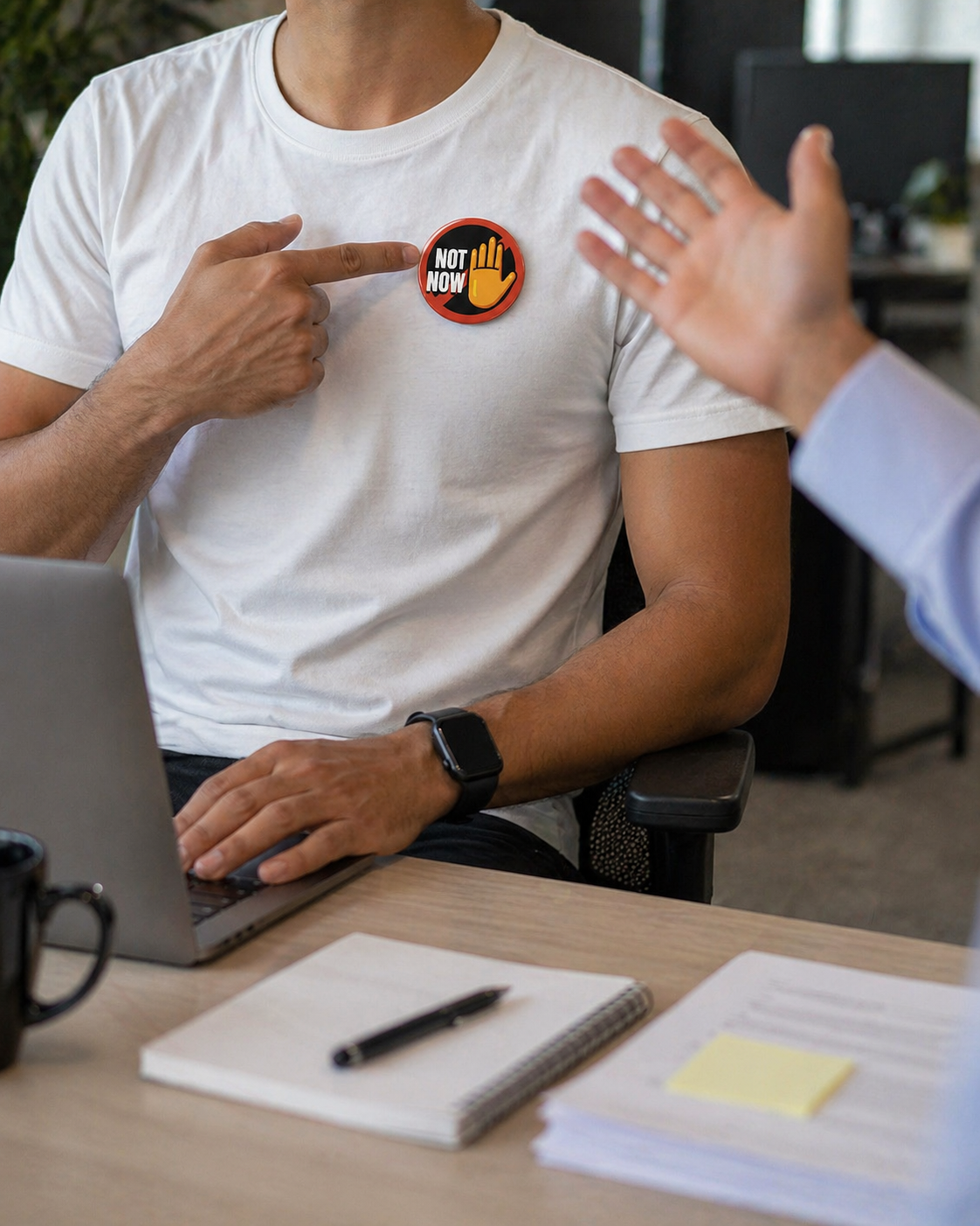 NOT NOW Badge Magnet | Funny Corporate Gift | Corporat Comics