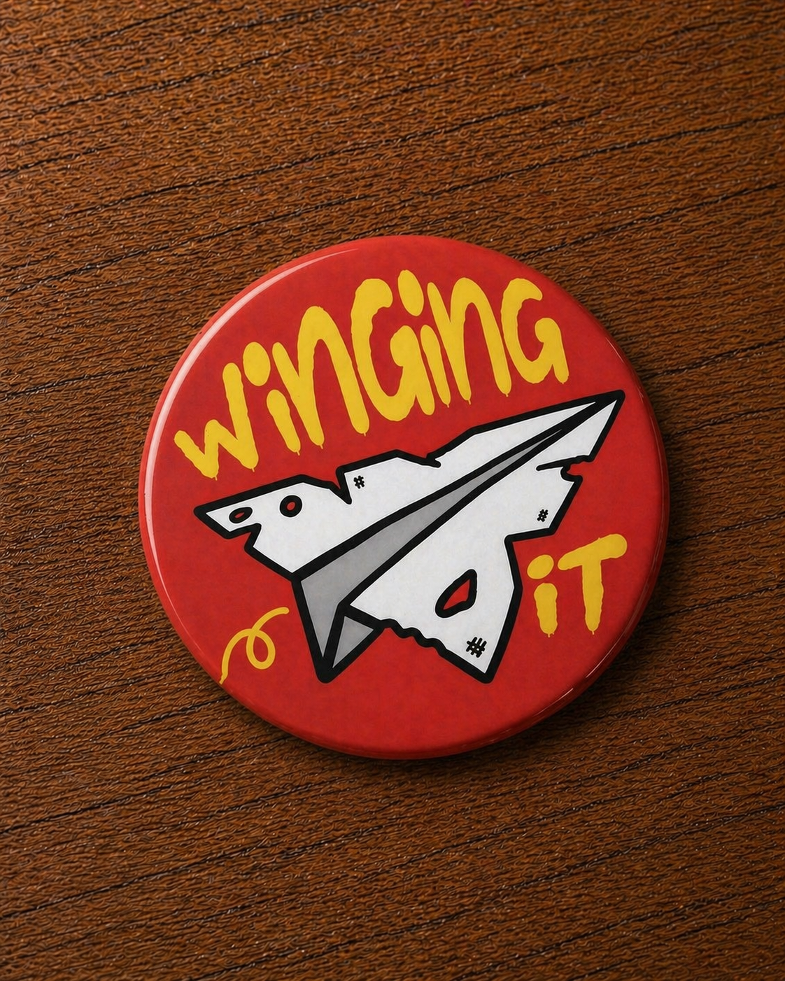 WINGING IT Badge Magnet | Funny Corporate Gift | Corporat Comics