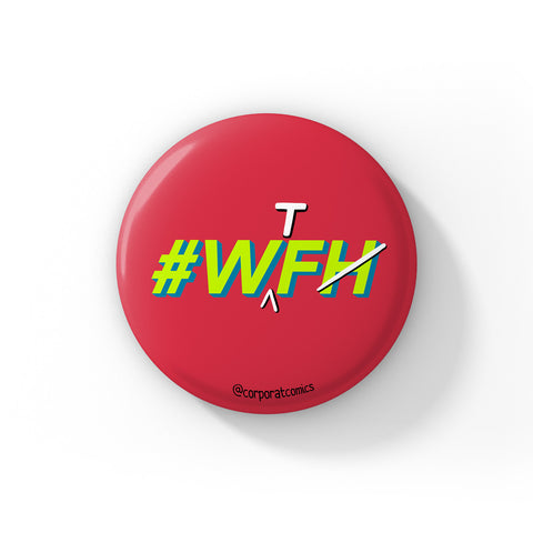 Work From Home - Badge