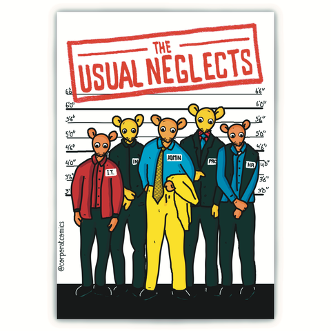 The Usual Neglects - Poster (Desk / Wall)